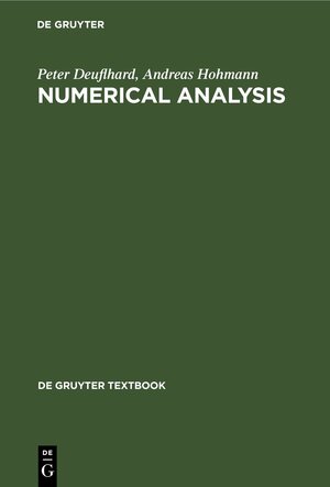 Buchcover Numerical Analysis | Peter Deuflhard | EAN 9783110140316 | ISBN 3-11-014031-4 | ISBN 978-3-11-014031-6