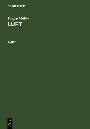 Buchcover Luft | Detlev Möller | EAN 9783110164312 | ISBN 3-11-016431-0 | ISBN 978-3-11-016431-2