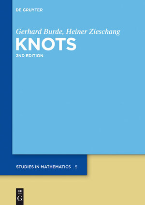 Buchcover Knots | Gerhard Burde | EAN 9783110170054 | ISBN 3-11-017005-1 | ISBN 978-3-11-017005-4
