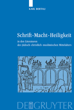 Buchcover Schrift - Macht - Heiligkeit | Karl Bertau | EAN 9783110174687 | ISBN 3-11-017468-5 | ISBN 978-3-11-017468-7