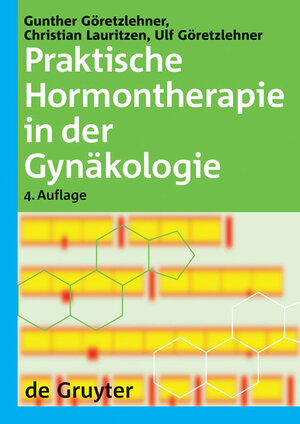 Praktische Hormontherapie in der Gynäkologie