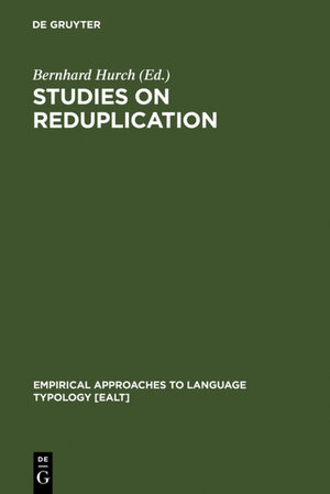 Buchcover Studies on Reduplication  | EAN 9783110181197 | ISBN 3-11-018119-3 | ISBN 978-3-11-018119-7