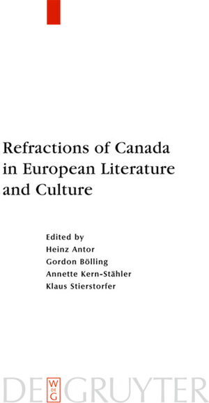 Buchcover Refractions of Canada in European Literature and Culture  | EAN 9783110183429 | ISBN 3-11-018342-0 | ISBN 978-3-11-018342-9