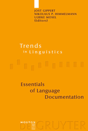 Buchcover Essentials of Language Documentation  | EAN 9783110184068 | ISBN 3-11-018406-0 | ISBN 978-3-11-018406-8