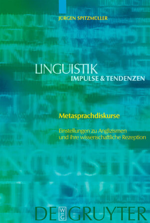 Buchcover Metasprachdiskurse | Jürgen Spitzmüller | EAN 9783110184587 | ISBN 3-11-018458-3 | ISBN 978-3-11-018458-7