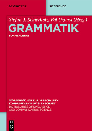 Buchcover Grammatik / Formenlehre  | EAN 9783110184723 | ISBN 3-11-018472-9 | ISBN 978-3-11-018472-3