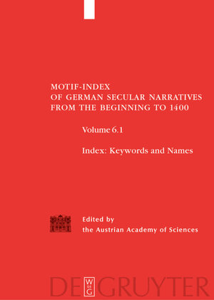 Buchcover Motif-Index of German Secular Narratives from the Beginning to 1400 / Index  | EAN 9783110184914 | ISBN 3-11-018491-5 | ISBN 978-3-11-018491-4