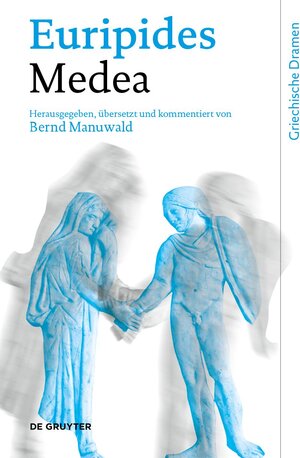 Buchcover Medea | Euripides | EAN 9783110188233 | ISBN 3-11-018823-6 | ISBN 978-3-11-018823-3