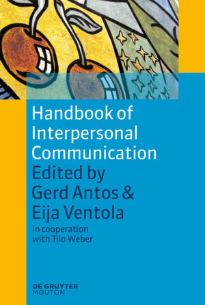 Buchcover Handbook of Interpersonal Communication  | EAN 9783110188301 | ISBN 3-11-018830-9 | ISBN 978-3-11-018830-1