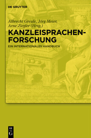 Buchcover Kanzleisprachenforschung  | EAN 9783110193374 | ISBN 3-11-019337-X | ISBN 978-3-11-019337-4
