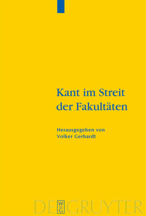 Buchcover Kant im Streit der Fakultäten  | EAN 9783110193848 | ISBN 3-11-019384-1 | ISBN 978-3-11-019384-8