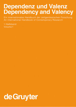 Buchcover Dependenz und Valenz / Dependency and Valency. 1. Halbband  | EAN 9783110194111 | ISBN 3-11-019411-2 | ISBN 978-3-11-019411-1