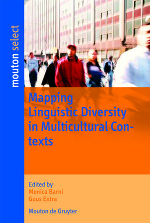 Buchcover Mapping Linguistic Diversity in Multicultural Contexts | EAN 9783110196214 | ISBN 3-11-019621-2 | ISBN 978-3-11-019621-4