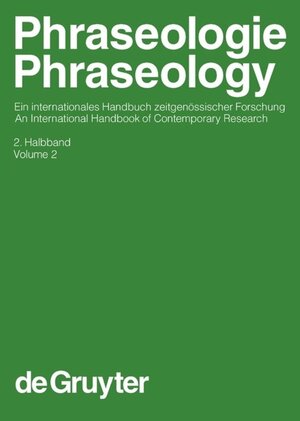 Buchcover Phraseologie / Phraseology / Phraseologie / Phraseology. Volume 2  | EAN 9783110198317 | ISBN 3-11-019831-2 | ISBN 978-3-11-019831-7