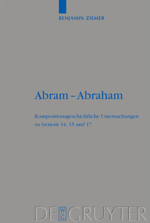 Buchcover Abram - Abraham | Benjamin Ziemer | EAN 9783110199611 | ISBN 3-11-019961-0 | ISBN 978-3-11-019961-1