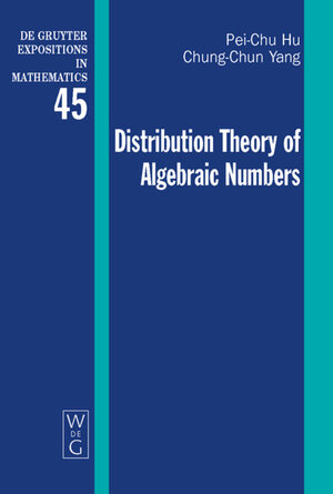 Buchcover Distribution Theory of Algebraic Numbers | Pei-Chu Hu | EAN 9783110205367 | ISBN 3-11-020536-X | ISBN 978-3-11-020536-7