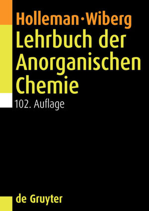 Buchcover Lehrbuch der Anorganischen Chemie | Nils Wiberg | EAN 9783110206845 | ISBN 3-11-020684-6 | ISBN 978-3-11-020684-5