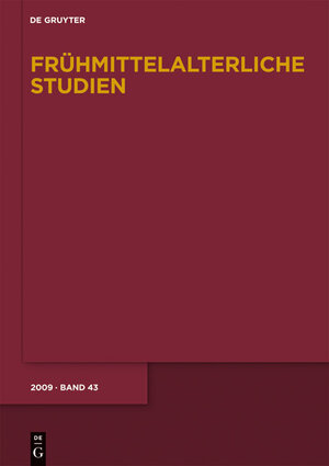 Buchcover Frühmittelalterliche Studien / 2009  | EAN 9783110207941 | ISBN 3-11-020794-X | ISBN 978-3-11-020794-1