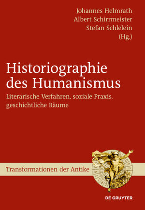 Buchcover Historiographie des Humanismus  | EAN 9783110214932 | ISBN 3-11-021493-8 | ISBN 978-3-11-021493-2