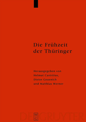 Buchcover Die Frühzeit der Thüringer  | EAN 9783110214949 | ISBN 3-11-021494-6 | ISBN 978-3-11-021494-9