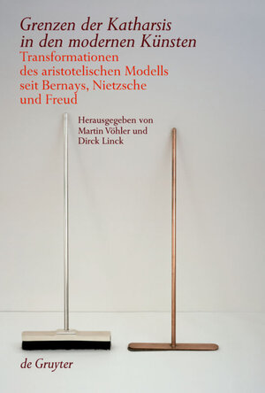 Buchcover Grenzen der Katharsis in den modernen Künsten  | EAN 9783110216769 | ISBN 3-11-021676-0 | ISBN 978-3-11-021676-9