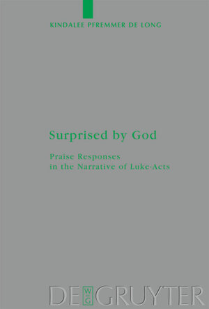 Buchcover Surprised by God | Kindalee Pfremmer De Long | EAN 9783110221664 | ISBN 3-11-022166-7 | ISBN 978-3-11-022166-4