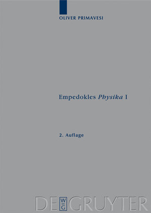 Buchcover Empedokles "Physika" I | Oliver Primavesi | EAN 9783110222524 | ISBN 3-11-022252-3 | ISBN 978-3-11-022252-4