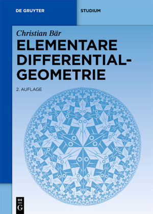 Buchcover Elementare Differentialgeometrie | Christian Bär | EAN 9783110224597 | ISBN 3-11-022459-3 | ISBN 978-3-11-022459-7