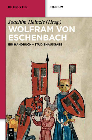 Buchcover Wolfram von Eschenbach  | EAN 9783110227192 | ISBN 3-11-022719-3 | ISBN 978-3-11-022719-2