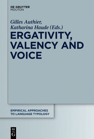 Buchcover Ergativity, Valency and Voice  | EAN 9783110227734 | ISBN 3-11-022773-8 | ISBN 978-3-11-022773-4