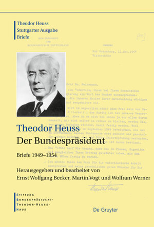 Buchcover Theodor Heuss: Theodor Heuss. Briefe / Der Bundespräsident | Theodor Heuss | EAN 9783110232363 | ISBN 3-11-023236-7 | ISBN 978-3-11-023236-3