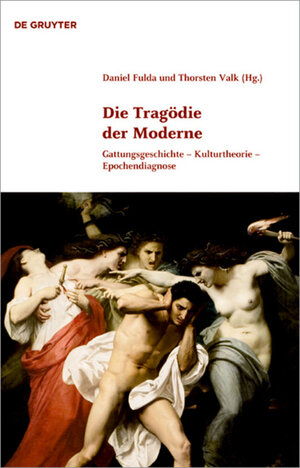 Buchcover Die Tragödie der Moderne  | EAN 9783110232912 | ISBN 3-11-023291-X | ISBN 978-3-11-023291-2