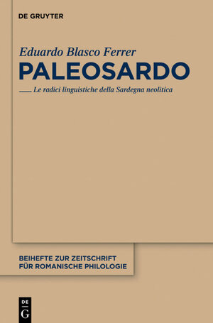 Buchcover Paleosardo | Eduardo Blasco Ferrer | EAN 9783110235593 | ISBN 3-11-023559-5 | ISBN 978-3-11-023559-3