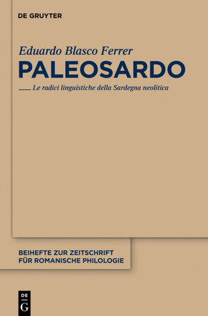 Buchcover Paleosardo | Eduardo Blasco Ferrer | EAN 9783110235609 | ISBN 3-11-023560-9 | ISBN 978-3-11-023560-9