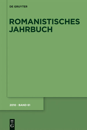 Buchcover Romanistisches Jahrbuch / 2010  | EAN 9783110236316 | ISBN 3-11-023631-1 | ISBN 978-3-11-023631-6
