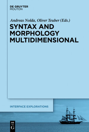 Buchcover Syntax and Morphology Multidimensional  | EAN 9783110238747 | ISBN 3-11-023874-8 | ISBN 978-3-11-023874-7