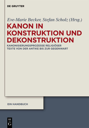 Buchcover Kanon in Konstruktion und Dekonstruktion | EAN 9783110245561 | ISBN 3-11-024556-6 | ISBN 978-3-11-024556-1