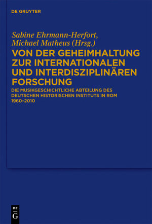 Buchcover Von der Geheimhaltung zur internationalen und interdisziplinären Forschung  | EAN 9783110250732 | ISBN 3-11-025073-X | ISBN 978-3-11-025073-2