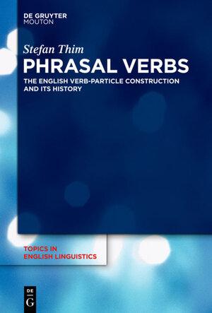 Buchcover Phrasal Verbs | Stefan Thim | EAN 9783110257038 | ISBN 3-11-025703-3 | ISBN 978-3-11-025703-8