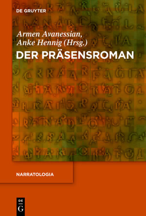 Buchcover Der Präsensroman  | EAN 9783110258486 | ISBN 3-11-025848-X | ISBN 978-3-11-025848-6
