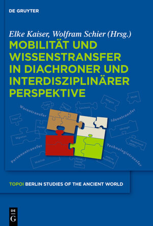 Buchcover Mobilität und Wissenstransfer in diachroner und interdisziplinärer Perspektive | EAN 9783110258912 | ISBN 3-11-025891-9 | ISBN 978-3-11-025891-2