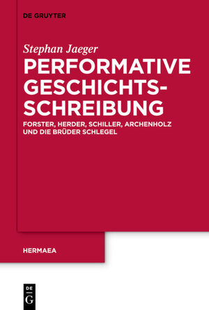 Buchcover Performative Geschichtsschreibung | Stephan Jaeger | EAN 9783110259087 | ISBN 3-11-025908-7 | ISBN 978-3-11-025908-7