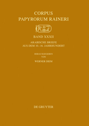 Buchcover Arabische Briefe aus dem 10.–16. Jahrhundert  | EAN 9783110260465 | ISBN 3-11-026046-8 | ISBN 978-3-11-026046-5
