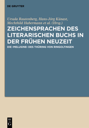 Buchcover Zeichensprachen des literarischen Buchs in der frühen Neuzeit  | EAN 9783110260502 | ISBN 3-11-026050-6 | ISBN 978-3-11-026050-2