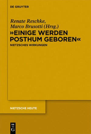 Buchcover "Einige werden posthum geboren"  | EAN 9783110260861 | ISBN 3-11-026086-7 | ISBN 978-3-11-026086-1