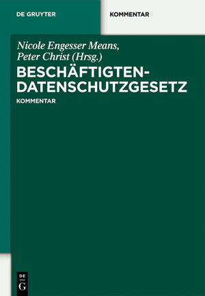 Buchcover Beschäftigtendatenschutzgesetz  | EAN 9783110261080 | ISBN 3-11-026108-1 | ISBN 978-3-11-026108-0