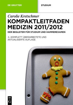 Buchcover Kompaktleitfaden Medizin 2011/2012 | Carolie Kretschmer | EAN 9783110265491 | ISBN 3-11-026549-4 | ISBN 978-3-11-026549-1