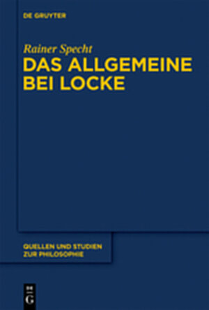 Buchcover Das Allgemeine bei Locke | Rainer Specht | EAN 9783110268522 | ISBN 3-11-026852-3 | ISBN 978-3-11-026852-2