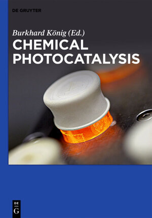 Buchcover Chemical Photocatalysis  | EAN 9783110269161 | ISBN 3-11-026916-3 | ISBN 978-3-11-026916-1