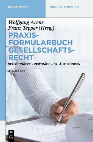Buchcover Praxisformularbuch Gesellschaftsrecht  | EAN 9783110270754 | ISBN 3-11-027075-7 | ISBN 978-3-11-027075-4